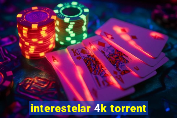 interestelar 4k torrent